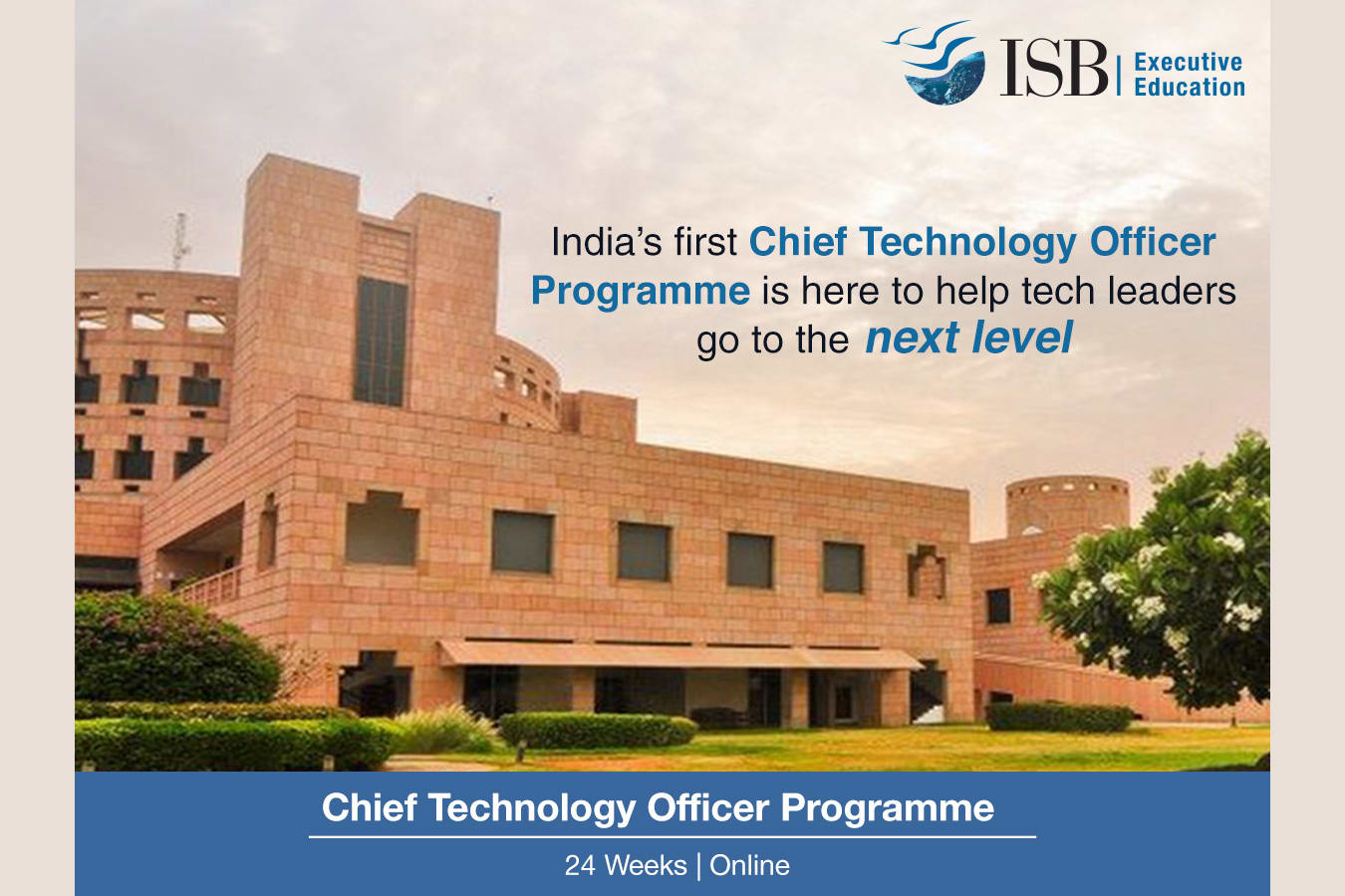 Transform your career trajectory with ISB's CTO Prog