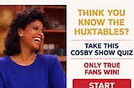 Cosby Show Quiz: Prove It!